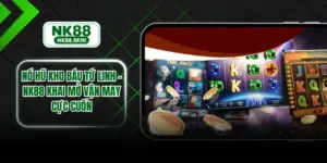 Nổ Hũ Kho Báu Tứ Linh - NK88 Khai Mở Vận May Cực Cuốn